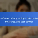 HTC software privacy settings, data protection measures, and user control